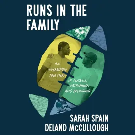 Runs in the Family: An Incredible True Story of Football, Fatherhood, and Belonging Audio CD  Unabridged, June 3, 2025